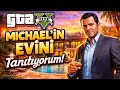 MİCHAELİN EVİNİ TANITTIM GTA 5