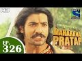 Bharat Ka Veer Putra Maharana Pratap - महाराणा प्रताप - Episode 326 - 8th December 2014