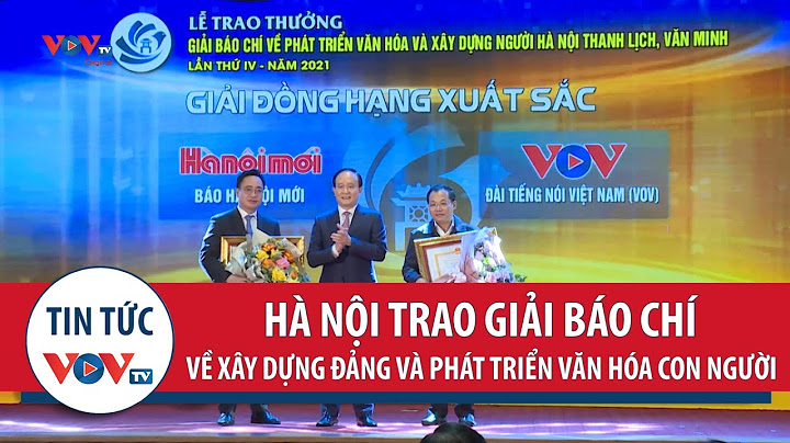 Giải báo chí cho lĩnh vực văn hóa văn nghệ năm 2024