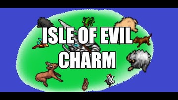 215 Charm points in isle of evil