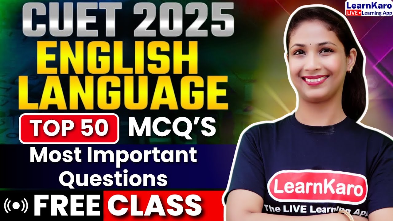 CUET 2025 English | Most Important Questions | बस ये करलो 250/250 पक्के ...