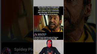 In Deadpool & Wolverine 2024 Wolverine Roasts Deadpool About His Ex