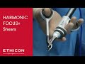 Harmonic focus  shears inservice  ethicon