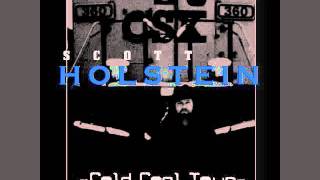Scott Holstein - Montani Semper Liberi