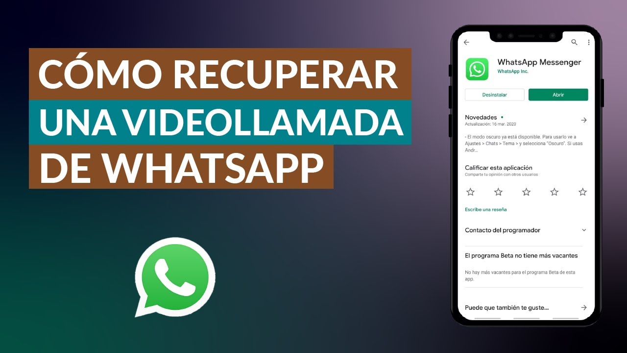 Cómo Recuperar una Videollamada de WhatsApp Fácilmente - YouTube