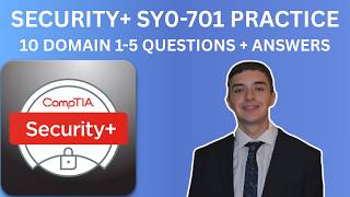 CompTIA Security+ Certification SY0-701 10 Practice Questions | Domain 1-5 Part 6