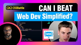 I challenged a CSS Boss - Web Dev Simplified to CSS battle!