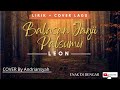 Balasan Janji Palsumu - || Leon || - ( LIRIK ) - Cover By Andriansyah