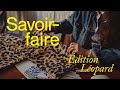 Savoir-Faire : Édition Léopard, le premier motif The Socialite Family