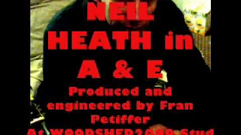 Neil in A & E