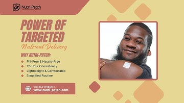 Nutri-Patch and the Power of Targeted Nutrient Delivery from Nutri-Patch®