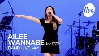 [Instrumental] WANNABE - AILEE cover (Band Live ver)