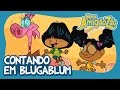 Meu Amigãozão - Contando em Blugablum [OFICIAL HD]