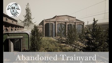 Abandoned Trainyard / Unreal Engine 4  / No Speed Level Design / 4k