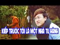 Ca sĩ nhạc sĩ Sỹ Luân &quot;Kiếp trước tôi từng là một nhà tu hành&quot;