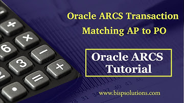 Oracle ARCS Transaction Matching AP to PO | Accounts Payable to Purchase Order Transaction Matching