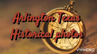 Arlington Texas Historical Photos #arlingtontexas #history