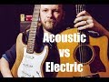 Acoustic vs Electric Guitar (Which Is BETTER For YOU?)