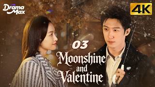 【4K Multi-sub】Moonshine and Valentine EP03 | Johnny Huang, Victoria Song | 结爱·千岁大人的初恋 | Drama Max