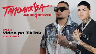 Jacob Forever ❌ El Carli - Video Pa Tiktok (Audio Oficial)