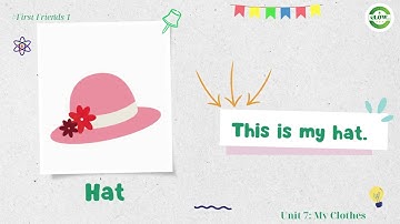 Unit 7: My Clothes  (Vocabulary) - First Friends 1 (2nd edition)