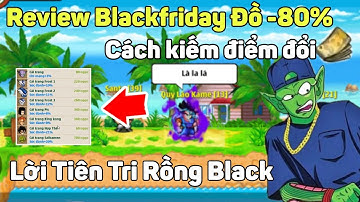 REVIEW Sự Kiện BLACKFIDAY 2020 Mua Cải Trang giảm giá 80% Cách Kiếm Điểm Đổi PGG - Ngọc Rồng Online