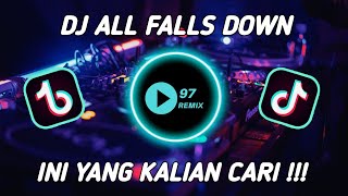 DJ ALL FALLS DOWN X YAMETE KUDASAI REMIX FULL BASS VIRAL - DJ TIKTOK TERBARU 2022