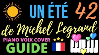 Video thumbnail of "Un été 42 : Guide Piano Voix Cover"