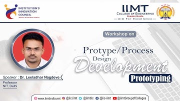 Protype/Process Design & Development - Prototyping