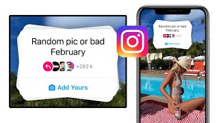 Random pic or bad February Instagram chain story | viral Add Yours | trending add your sticker