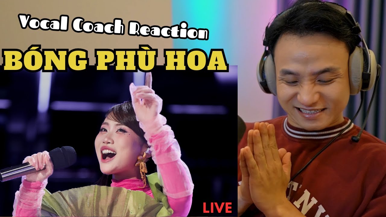 Vocal Coach Reacts | Phương Mỹ Chi x DTAP - Bóng Phù Hoa | Live Performance | Sing!Asiam