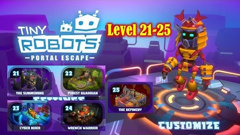 Tiny Robots Portal Escape Level 21-25 Gameplay Walkthrough