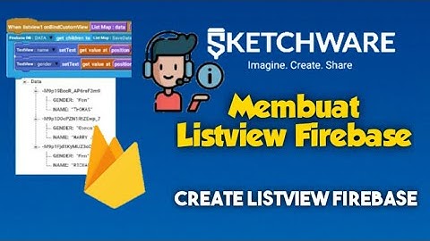 Create Listview Firebase on Sketchware - Membuat Listview Firebase Sketchware