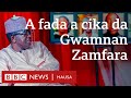 A Faɗa A Cika Da Gwamnan Jihar Zamfara