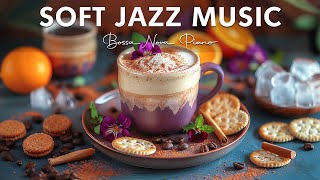Soft Jazz Instrumental ☕ Summer Jazz Relaxing Music & Calm Bossa Nova Jazz to Work, Study