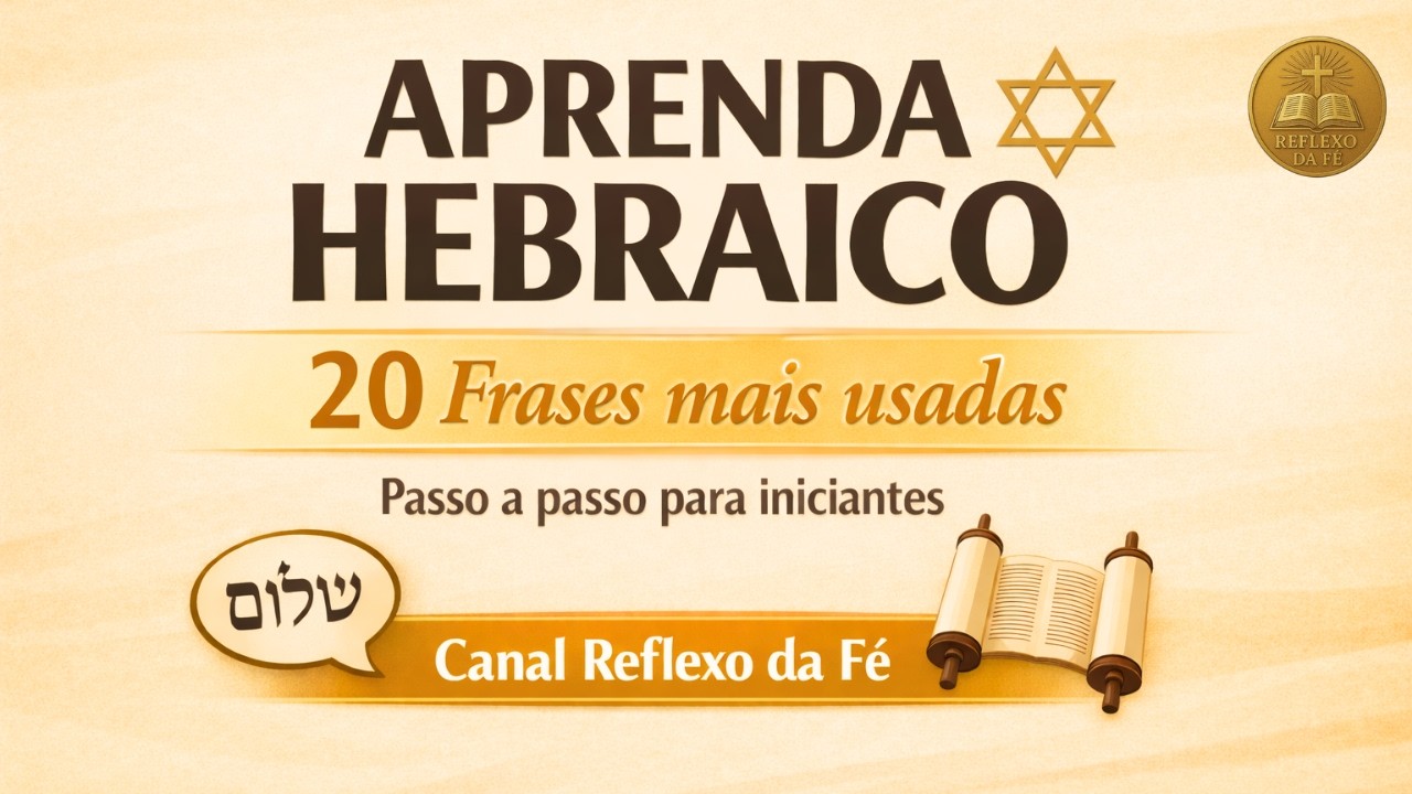 Aprenda em hebraico 20 frases mais usadas passo a passo