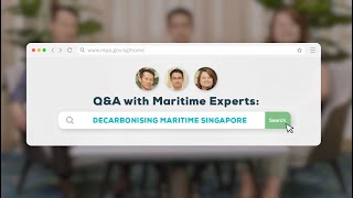 Q&A with Maritime Experts: Decarbonising Maritime Singapore 🌱