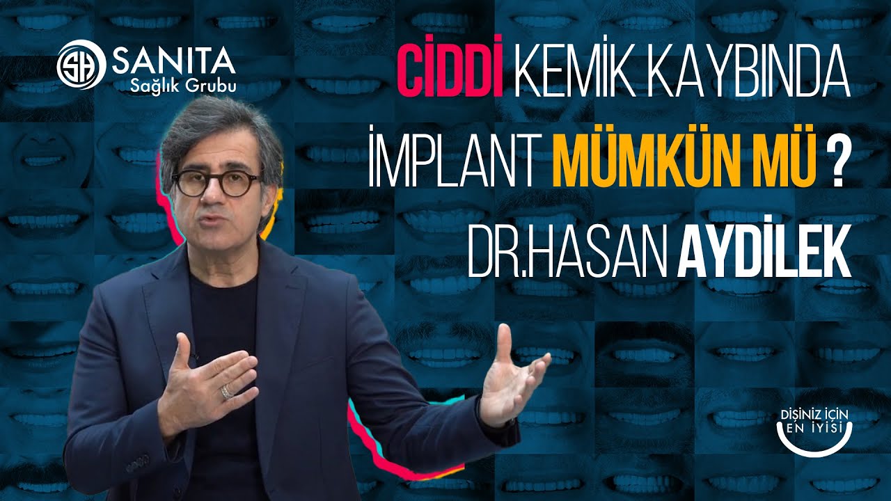 Ciddi kemik kaybı olan kişiler implant yaptırabilir mi? 2 | Sanita Sağlık Grubu