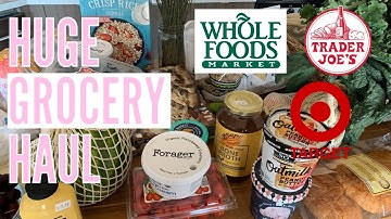 HUGE GROCERY HAUL** TRADER JOES BETTER BUY FOODS TARGET & WHOLE FOODS | Chylissa B Chanté