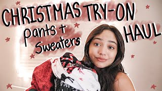 CHRISTMAS PANTS AND SWEATER TRY ON HAUL 2020