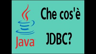 Java 1: cos'è JDBC (Java DataBase Connectivity)