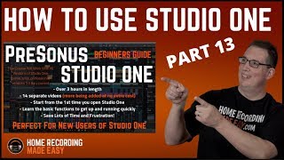 Presonus Studio One - Beginners Guide #13 - Mix Template - HomeRecordingMadeEasy.com