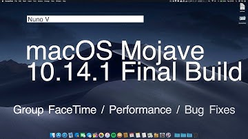 macOS Mojave 10.14.1 Final Build - Group FaceTime / Performance