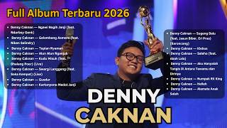 💥 Denny Caknan Lagu Jawa Terbaru 2026 | Klebus, Sugeng Dalu, Kartonyono Medot Janji | Tanpa Iklan