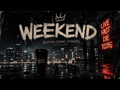 RHYTHM CROWN STINGERS - WEEKEND (OFFICIAL AUDIO)