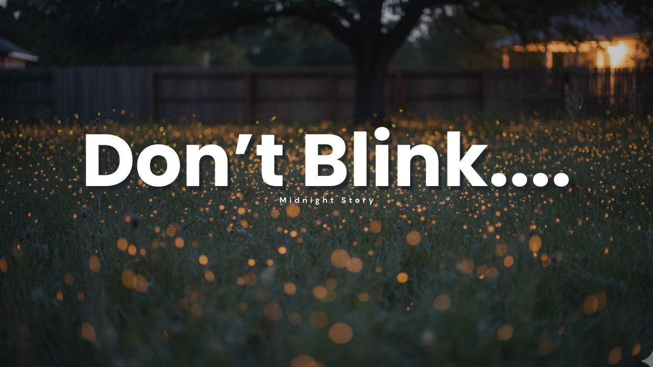 Don’t Blink…🌙 The Fireflies Only Appear at Midnight (Deep Sleep Story)