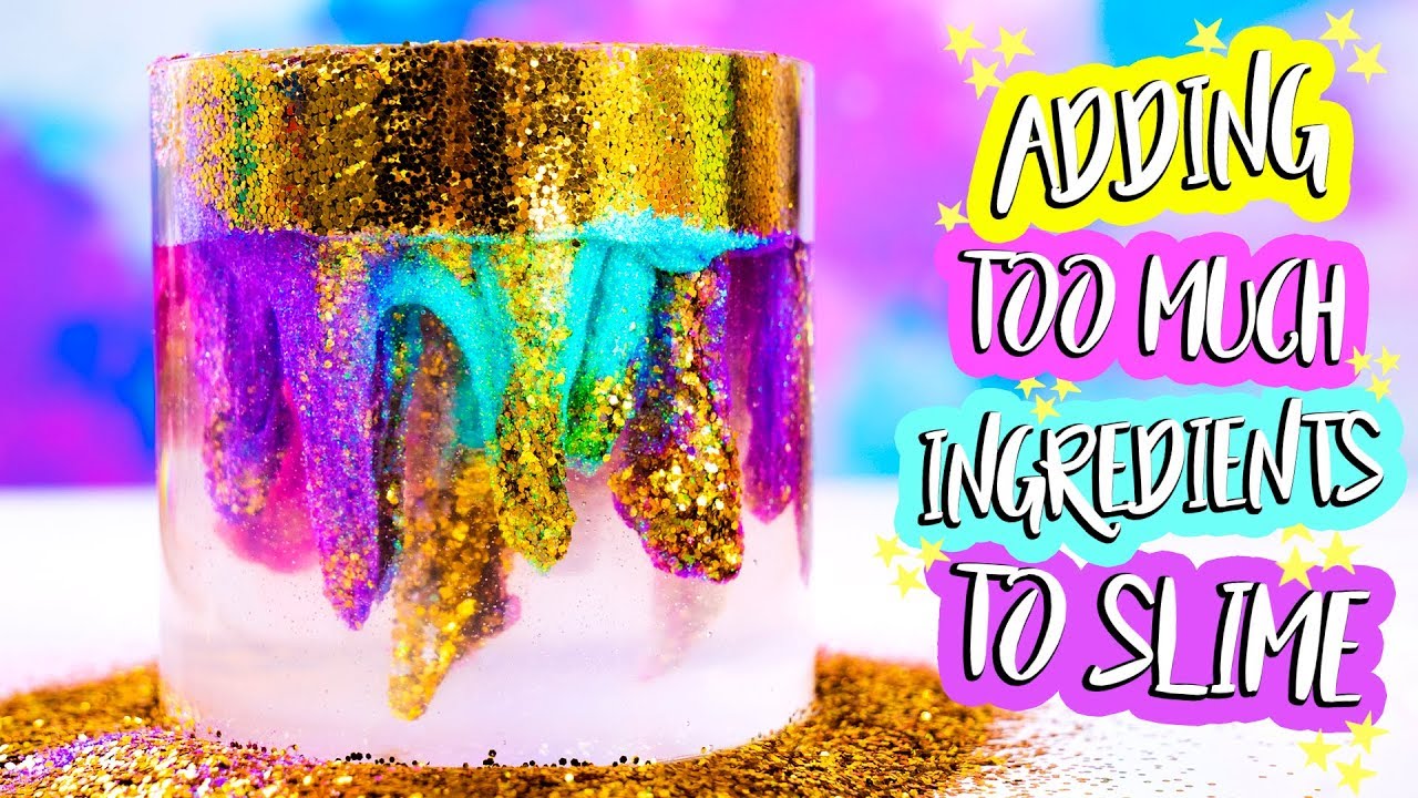 ADDING TOO MUCH INGREDIENTS INTO SLIME! Adding Too Much Of Everything ...