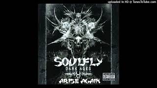 Soulfly  Arise Again e dark Ages 2005