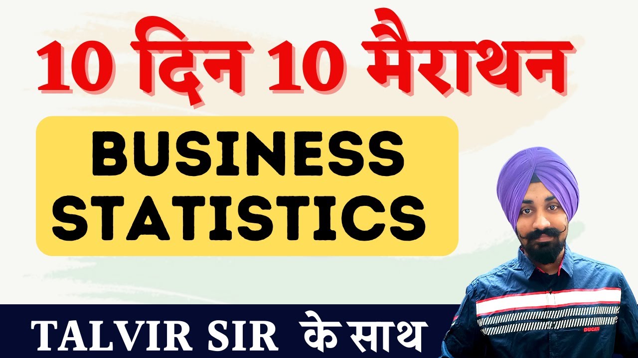 Business Statistics II 10 Days 10 Marathons By 