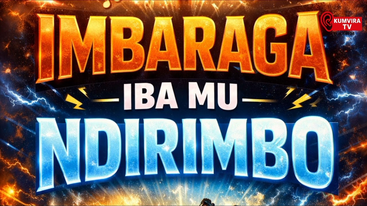 IMBARAGA IBA MU NDIRIMBO// @INDIRIMBO 